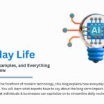 AI in everyday Life